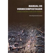 Manual de vermicompostagem e vermicultura orgânica