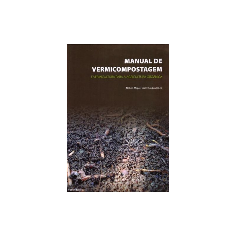 Manual de vermicompostagem e vermicultura orgânica