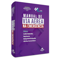 MANUAL DE VIA AÉREA NA EMERGÊNCIA MANUAL DE VIA AÉREA NA EMERGÊNCIA