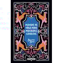 MANUAL DE YOGA PARA MULHERES EXAUSTAS