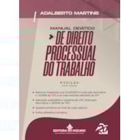 MANUAL DIDÁTICO DE DIREITO PROCESSUAL DO TRABALHO - 9ª EDIÇÃO