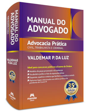 Manual do advogado: advocacia prática civil, trabalhista e criminal
