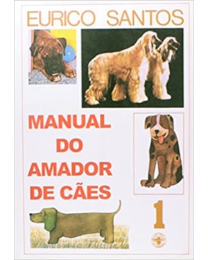 MANUAL DO AMADOR DE CÃES