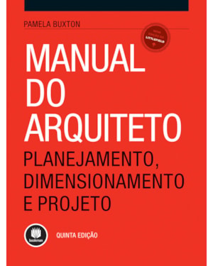 MANUAL DO ARQUITETO: PLANEJAMENTO, DIMENSIONAMENTO E PROJETO