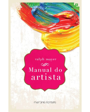 Manual do artista: De técnicas e materiais