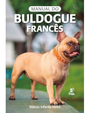 MANUAL DO BULDOGUE FRANCÊS