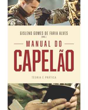Manual do capelão: Teoria e prática