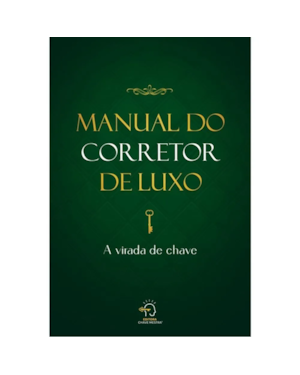 MANUAL DO CORRETOR DE LUXO