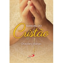 Manual do cristão: orações diárias