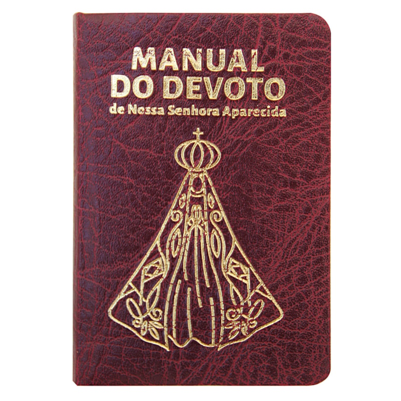 Manual do devoto de nossa Senhora Aparecida - Luxo vinho