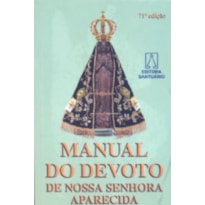 Manual do devoto de Nossa Senhora de Aparecida