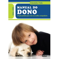 MANUAL DO DONO : CÃOZINHO FELIZ