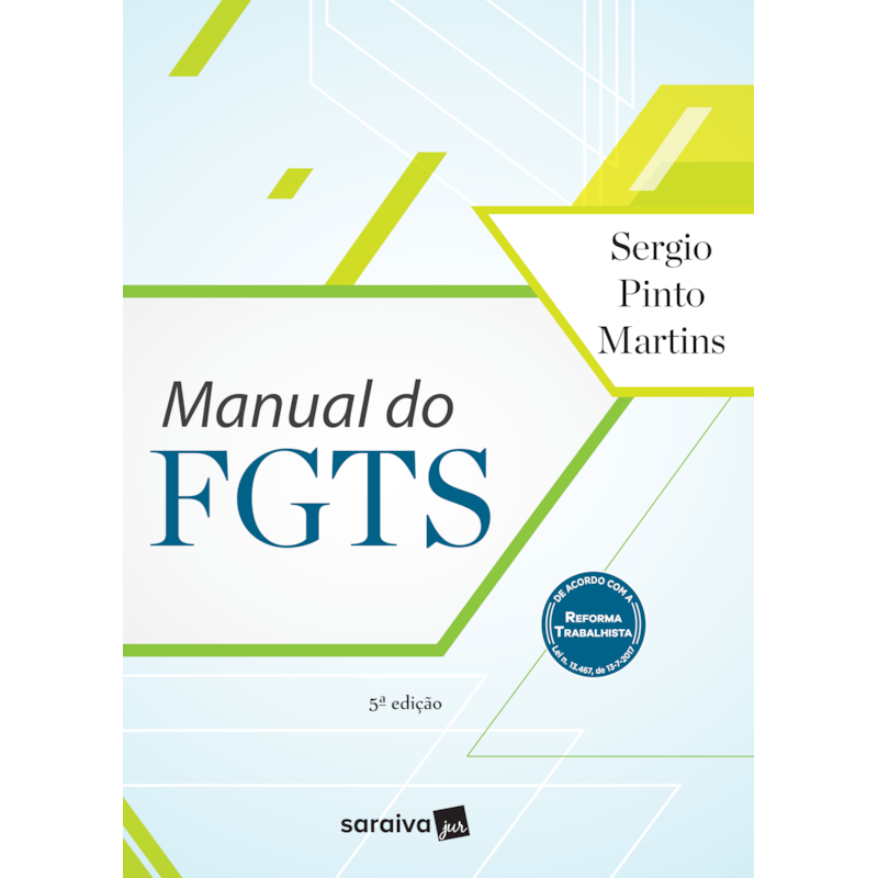 MANUAL DO FGTS - 5ª EDIÇÃO 2017