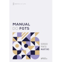 MANUAL DO FGTS - 6ª ED - 2025