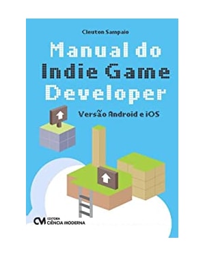 MANUAL DO INDIE  GAME DEVELOPER VERSAO ANDROID E IOS - 1
