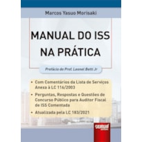 MANUAL DO ISS NA PRÁTICA