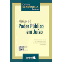 MANUAL DO PODER PÚBLICO EM JUÍZO - 1ª EDIÇÃO 2022