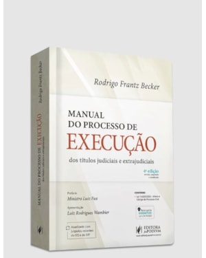 MANUAL DO PROCESSO DE EXECUÇÃO DOS TÍTULOS JUDICIAIS E EXTRAJUDICIAIS (2024)