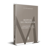 MANUAL DO PROFESSOR E RESPOSTAS DOS VOLUMES I, II E III - LATIM PELO MÉTODO NATURAL