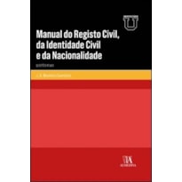 Manual do registo civil, da identidade civil e da nacionalidade: questões atuais