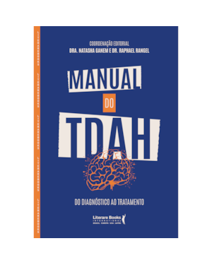 Manual do TDAH: Do diagnóstico ao tratamento