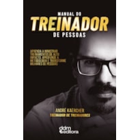 MANUAL DO TREINADOR DE PESSOAS