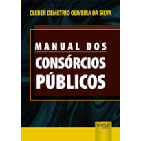 MANUAL DOS CONSÓRCIOS PÚBLICOS
