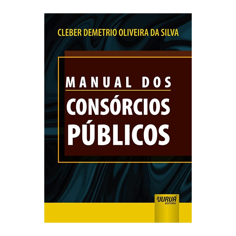 MANUAL DOS CONSÓRCIOS PÚBLICOS