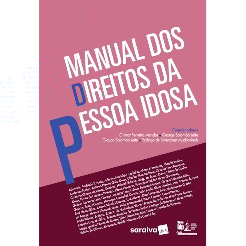 MANUAL DOS DIREITOS DA PESSOA IDOSA - 1ª EDIÇÃO 2017
