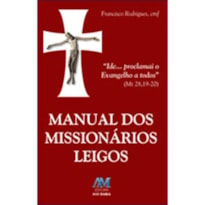 MANUAL DOS MISSIONARIOS LEIGOS