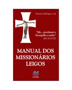 MANUAL DOS MISSIONARIOS LEIGOS