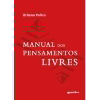 MANUAL DOS PENSAMENTOS LIVRES