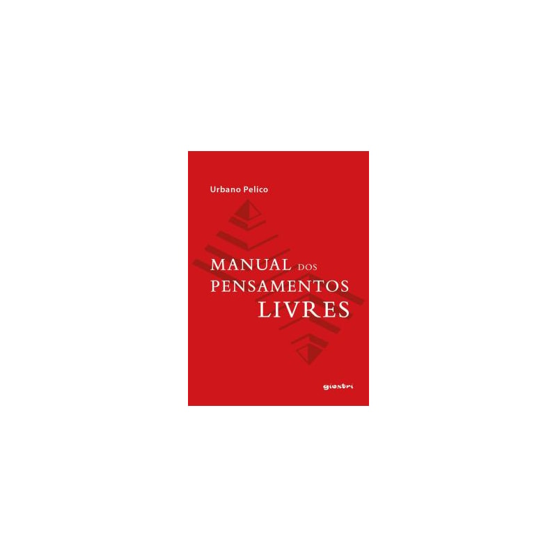 MANUAL DOS PENSAMENTOS LIVRES
