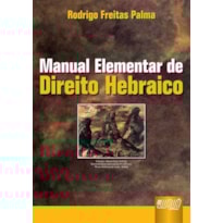 MANUAL ELEMENTAR DE DIREITO HEBRAICO