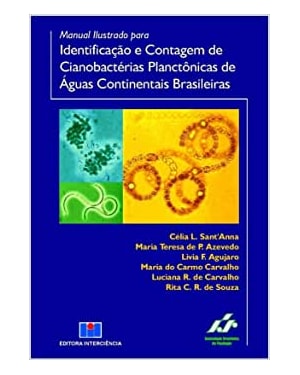 Manual ilustrado para identificação e contagem de cianobactérias planctônicas de águas continentais