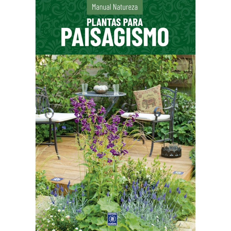 MANUAL NATUREZA - VOLUME 2: PLANTAS PARA PAISAGISMO