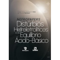 MANUAL NEFROPAPERS DE DISTURBIOS HIDRELETROLITICOS E DO EQUILIBRIO ACIDO-BASICO