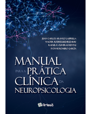 Manual para a prática clínica da neuropsicologia