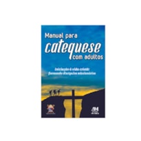 MANUAL PARA CATEQUESE COM ADULTOS