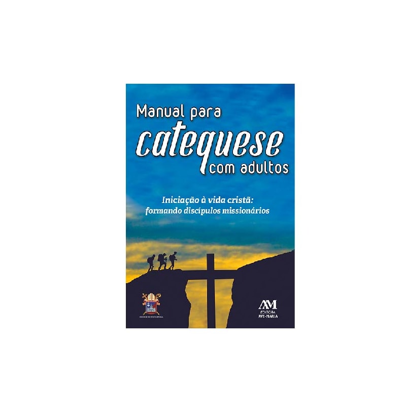 MANUAL PARA CATEQUESE COM ADULTOS