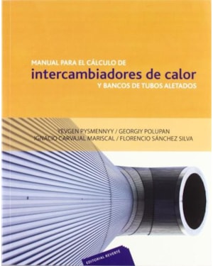 Manual para el cálculo de intercambiadores de calor y bancos de tubos aletados