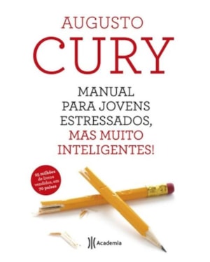 MANUAL PARA JOVENS ESTRESSADOS, MAS MUITO INTELIGE