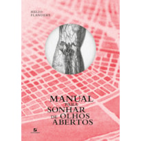 MANUAL PARA SONHAR DE OLHOS ABERTOS