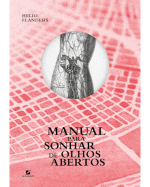 Manual para sonhar de olhos abertos