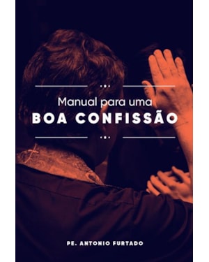 MANUAL PARA UMA BOA CONFISSÃO