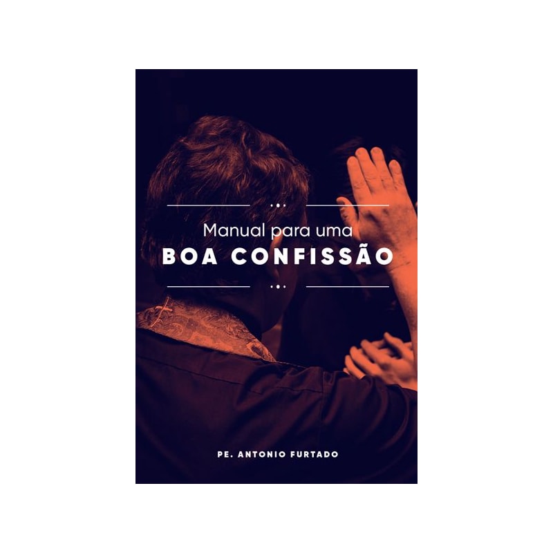 MANUAL PARA UMA BOA CONFISSÃO