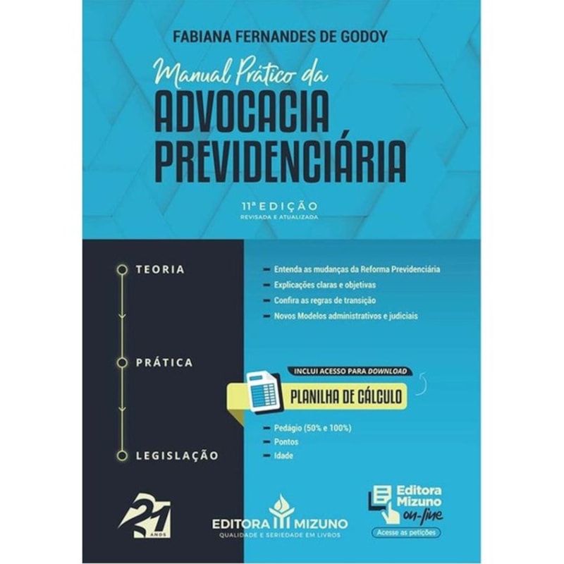 MANUAL PRÁTICO DA ADVOCACIA PREVIDENCIÁRIA 11ª EDIÇÃO