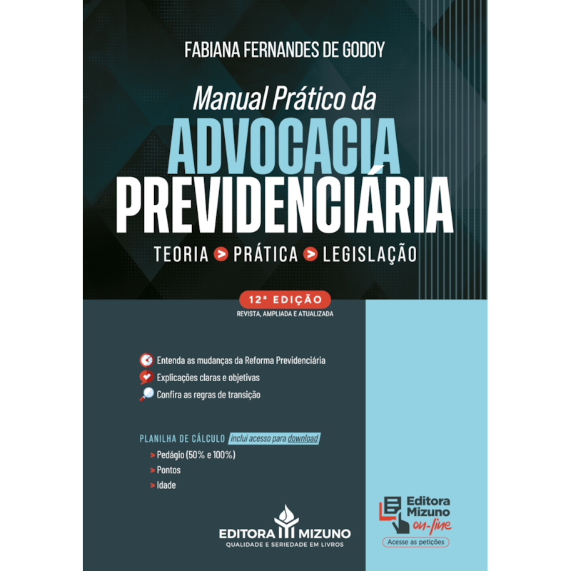 Manual prático da advocacia previdenciária - 12ª edição (2026)