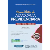 MANUAL PRATICO DA ADVOCACIA PREVIDENCIARIA