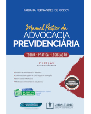 MANUAL PRATICO DA ADVOCACIA PREVIDENCIARIA
